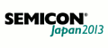 SEMICON Japan 2013